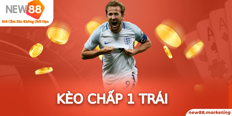 Kèo Chấp 1 Trái - Bí Kíp Vàng Trong Cách Bắt Kèo Thơm 4 Kèo Chấp 1 Trái